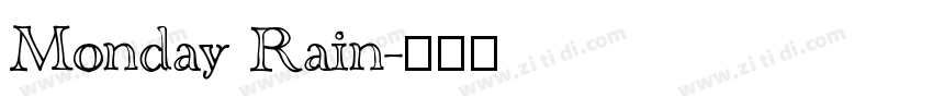 Monday Rain字体转换